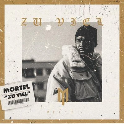 Zu viel 专辑 Mortel/Bonez MC