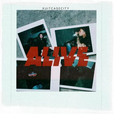 Alive 专辑 XUITCASECITY