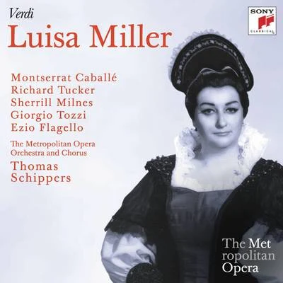 Verdi: Luisa Miller (Metropolitan Opera) 专辑 Thomas Schippers