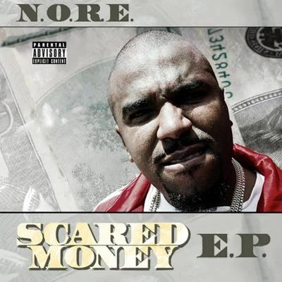 Scared Money - E.P. 专辑 Noreaga/Wastlanz/Michell Mitchell/Royal Flush/Khadejia