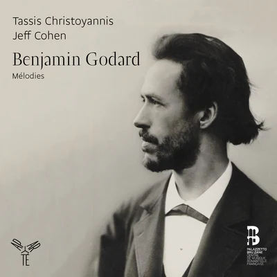 Tassis Christoyannis Benjamin Godard: Mélodies