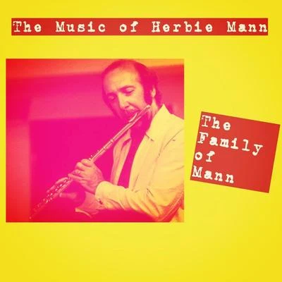 The Music of Herbie Mann 專輯 Bobby Timmons/The Family Of Mann