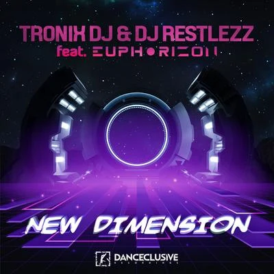 New Dimension 專輯 Tronix DJ/Basslouder