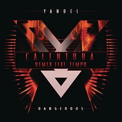 Calentura[feat. Tempo] 專輯 Yandel/Musicologo The Libro/Kiko Rodriguez/Jacob Forever/El Chacal