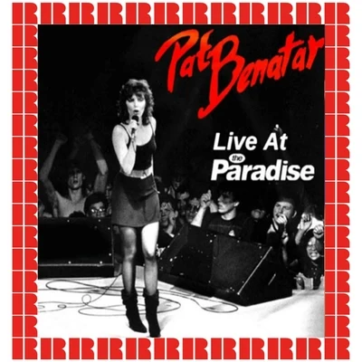 Paradise Rock Club, Boston, October 30th, 1979 專輯 Pat Benatar