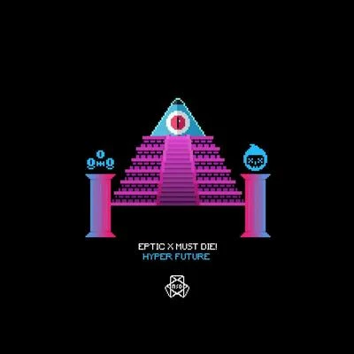 MUST DIE!Terravita Hyper Future EP