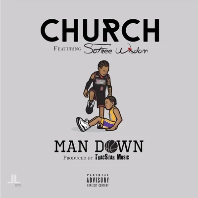 Man Down (feat. Sofree Wisdom) 专辑 Church/hellboy