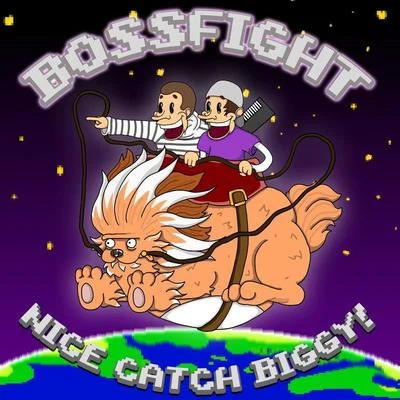 Nice Catch Biggy! 專輯 bossfight