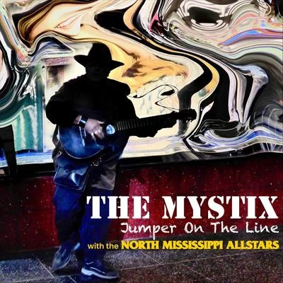 Jumper on the Line (feat. North Mississippi Allstars) 專輯 North Mississippi Allstars