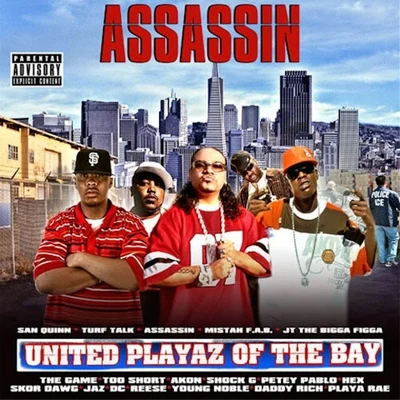 United Playaz Of The Bay 專輯 DJ King Assassin