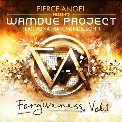 Fierce Angel Presents Wamdue Project - Forgiveness, Vol. 1 專輯 Wamdue Project/HazeDave