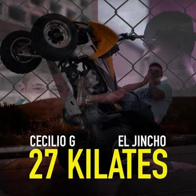 27 Kilates 專輯 El Jincho/Pablo Piddy