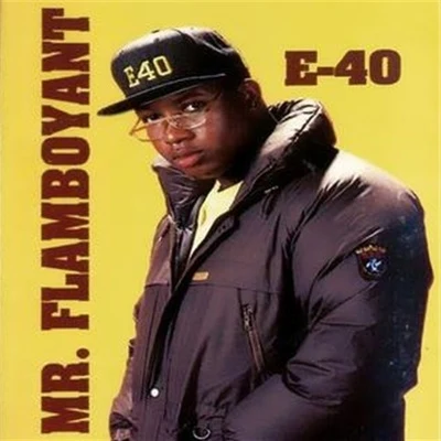 Mr. Flamboyant 專輯 E-40