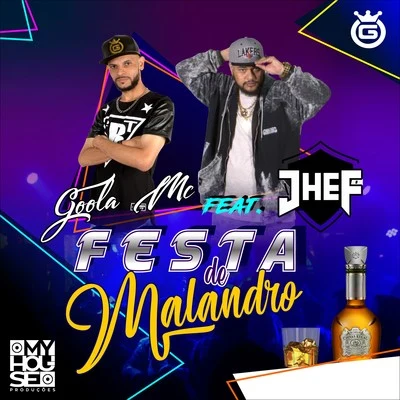 Festa de Malandro 专辑 Tubarao/Mitico DJ/Jhef/Jully