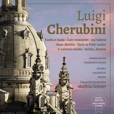 Cherubini: Sacred Works 专辑 Kammerchor der Frauenkirche Dresden