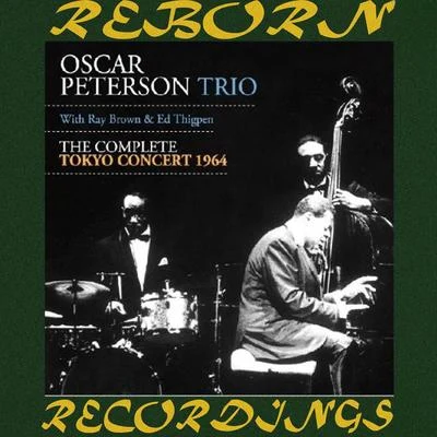 The Complete Tokyo Concert, 1964 (Expanded, HD Remastered) 專輯 Oscar Peterson Trio/Stan Getz