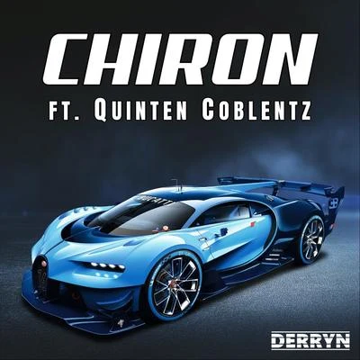 Chiron (feat. Quinten Coblentz) 专辑 Quinten Coblentz