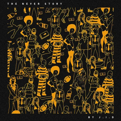 JID The Never Story