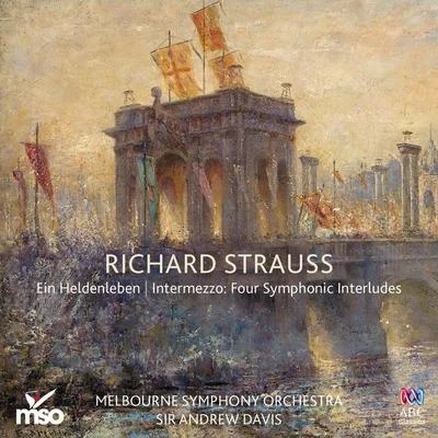 Strauss: Ein HeldenlebenIntermezzo: Four Symphonic Interludes 專輯 Melbourne Symphony Orchestra