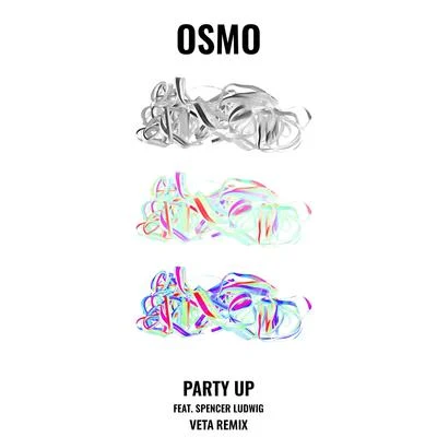 Party Up (VETA Remix) 專輯 OSMO