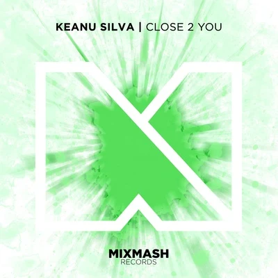 Close 2 You 专辑 Keanu Silva/OH MY GIRL/Mougleta