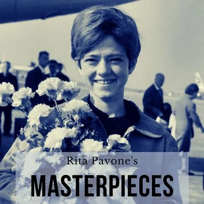 Rita Pavone&#x27;s Masterpieces 专辑 Rita Pavone