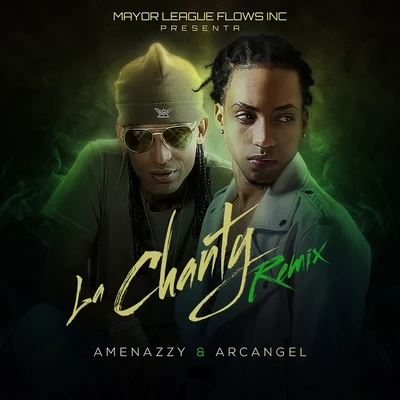 La Chanty (Remix) 專輯 Arcangel