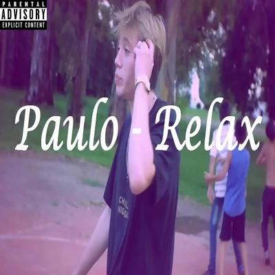 Relax 專輯 Paulo Londra