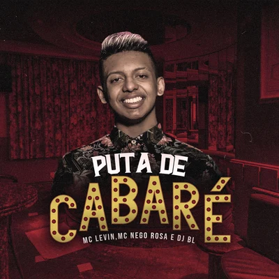 Puta de Cabaré 專輯 DJ BL/MC RD/DJ RDS/MC PR/Dj Puffe