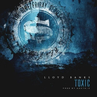 Toxic 专辑 Lloyd Banks