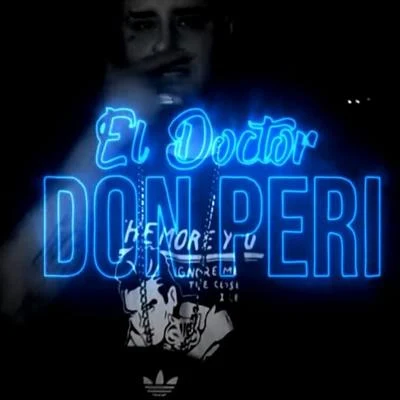 Don Peri 專輯 El Doctor/Gorilla Zoe/Baby Lores