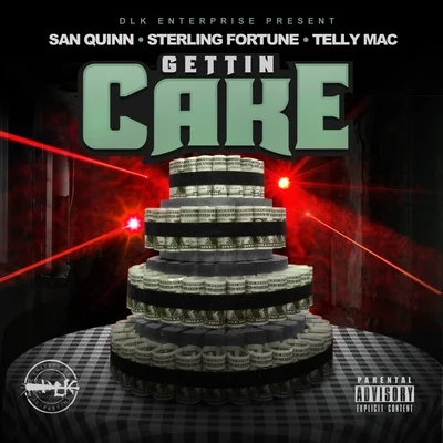 Gettin Cake 專輯 San Quinn/10Milli/Breed/Dela The Fella