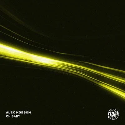 Oh Baby 专辑 Alex Hobson