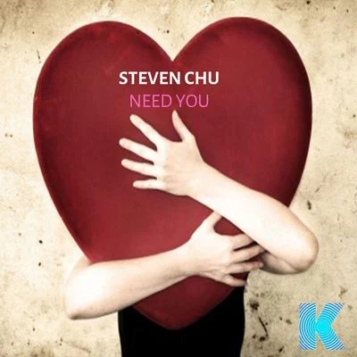 Need You 專輯 Steven Chu/Tara Louise