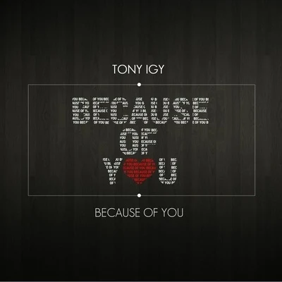 Because Of You 專輯 Tony Igy/Gio Nailati/Hoshi Soul