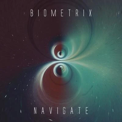 Navigate 专辑 Biometrix