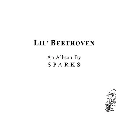 Lil Beethoven 專輯 Sparks/Marion Cotillard/Six Women/Hebe Griffiths/Wim Opbrouck