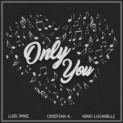 Only You 專輯 Nino Lucarelli/Sam Allan