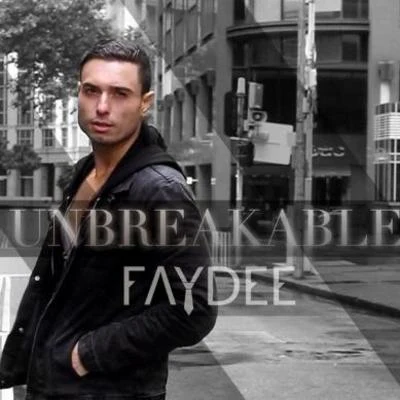 Unbreakable 專輯 Faydee/Alina Eremia/Raluka