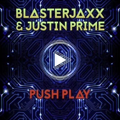 Push Play 專輯 Justin Prime/Alejandro Reyes