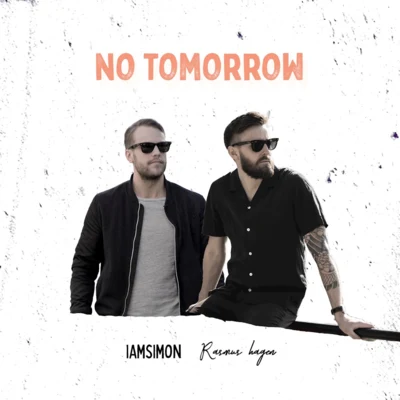 No Tomorrow 專輯 Next to Neon/iamsimon