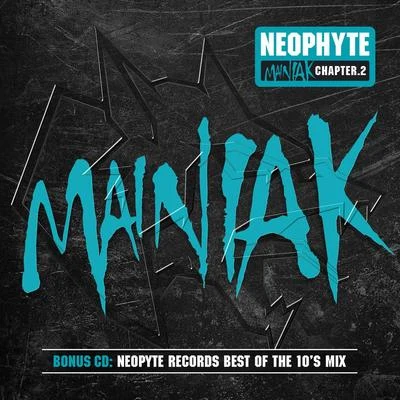 Neophyte Mainiak Chapter 2