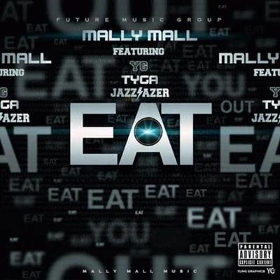 Eat 专辑 Mally Mall