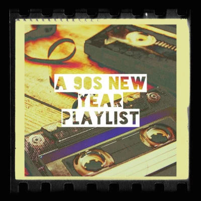 A 90s New Year Playlist 專輯 Génération 90