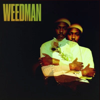 Weedman 专辑 Channel Tres/Duke Dumont/Kid Enigma