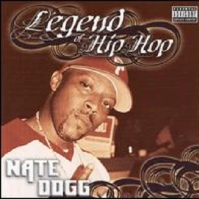 Legend of Hip Hop 專輯 Nate Dogg