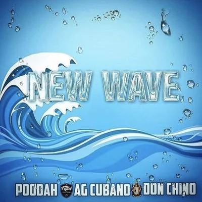 new wave (feat. PO ODA和Don chino) 專輯 AG Cubano