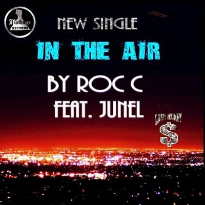 In The Air 专辑 Hus Kingpin/Roc C