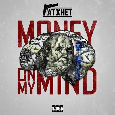 Money on My Mind 专辑 Ratxhet