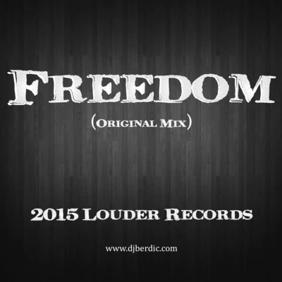 Freedom 专辑 Berdic/Cadence XYZ/Jeizer